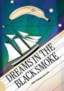 "Dreams in the Black Smoke" und "Adam Galanski-De León" stehen auf einem abstrakten Hintergrund mit Schiff und Banane.