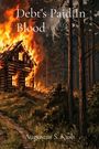 Der Text zeigt: "Debt's Paid In Blood" und "Augustus S. Kash". Eine brennende Holzhütte im Wald.