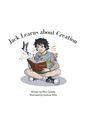 Miro Colette: Jack Learns About Creation, Buch