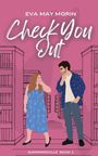 Eva May Morin: Check You Out. Summerville Book 1. Zwei Personen in einer Bibliothek.