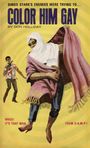 Text: "Color Him Gay" von Don Holliday, "Whee! It's That Man From C.A.M.P!". Illustration mit zwei Figuren.