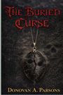 Donovan A Parsons: The Buried Curse, Buch