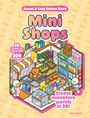 Marc Ordiali: Mini Shops Sweet & Cozy Sticker Book, Buch