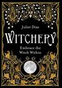 Juliet Diaz: Witchery, Buch