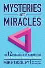 "Mysteries into Miracles", "The 12 Paradoxes of Manifesting", "Mike Dooley", New York Times Erwähnung, pinkes Dreieck.