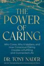 Tony Nader: The Power of Caring, Buch