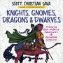 Text: "KNIGHTS, GNOMES, DRAGONS & DWARVES" und "A Coloring Book of Daring Adventurers & Fantastical Creatures." Illustration einer Zentaur-Kriegerin.