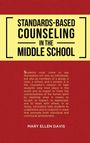 Mary Ellen Davis: Standards-Based Counseling in the Middle School, Buch