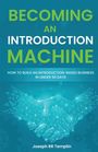 Joseph Rr Templin: Becoming an Introduction Machine, Buch