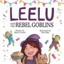 Mariel Lenari: Leelu and the Rebel Goblins, Buch