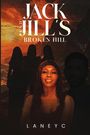 Laney A C: Jack and Jill's broken Hill, Buch