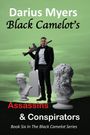 Myers: Black Camelot's Assassins & Conspirators, Buch