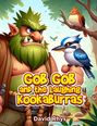 David Rhys: Gob Gob and the Laughing Kookaburras, Buch