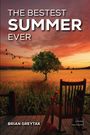 Brian Greytak: The Bestest Summer Ever, Buch