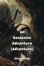 Zhana Riley: Riley, Z: Assassins Adventure (Adventure), Buch
