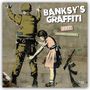 Texte: "BANKSY'S GRAFFITI", "2021", "16-MONTH CALENDAR". 
Mädchen durchsucht Soldat; Gewehr an der Wand. Graffiti-Stil.