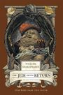 Ian Doescher: William Shakespeare's the Jedi Doth Return: Star Wars Part the Sixth, Buch