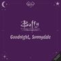 Micol Ostow: Buffy the Vampire Slayer: Goodnight, Sunnydale, Buch