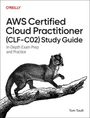Tom Taulli: AWS Certified Cloud Practitioner (Clf-C02) Study Guide, Buch