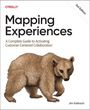 "Mapping Experiences: A Complete Guide to Activating Customer-Centered Collaboration, 3rd Edition; Illustration eines Bären."
