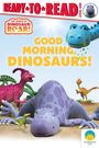 Peter Curtis: Good Morning, Dinosaurs!, Buch