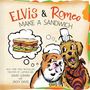 David Soman: Elvis & Romeo Make a Sandwich, Buch