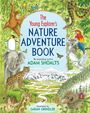 „The Young Explorer's Nature Adventure Book“ von Adam Shoalts, illustriert von Sarah Grindler. Tiere und Landschaften.