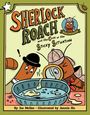 "Sherlock Roach and the Case of the Sticky Situation". Cartoon-Kakerlake mit Lupe inspiziert einen Teller mit schleimigen Resten.
