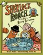 „Sherlock Roach and the Case of the Sticky Situation“. Zwei Kakerlaken inspizieren mit Lupe eine klebrige Substanz in einer Schale.