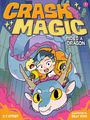 "CRASH MAGIC RIDES A DRAGON". Junge mit blauem Haar auf einem fröhlichen Drachen. Comic-Stil, lebendige Farben.