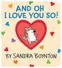 Sandra Boynton: And Oh I Love You So!, Buch