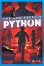 "The New Recruit PYTHON" oben; "SJ WILLS" unten. Silhouetten rennen auf Schachbrettmuster, große Schachfiguren im Hintergrund.