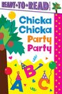 Text: "Chicka Chicka Party Party." Buntes Design mit Buchstaben, Ballons und feierlichen Hüten.