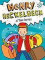 Ein Junge im Hotelpagen-Outfit trägt Taschen. Oben steht: „Henry Heckelbeck at Your Service.“