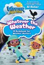 Al Roker: Whatever the Weather, Buch