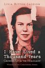 Titel: "I Have Lived a Thousand Years: Growing Up in the Holocaust". Autor: Livia Bitton-Jackson. Gewinner des Christopher Award. Ein schwarz-weißes Porträt eines Mädchens mit Zöpfen.