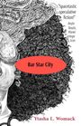 Ytasha L Womack: Bar Star City, Buch