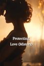 Shane Washington: Protecting Love (Mistery), Buch