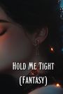 Janah Banks: Hold Me Tight (Fantasy), Buch