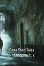 Cameron Perez: Some Short Tales (PARANORMAL), Buch