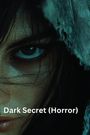 Everett Sutton: Dark Secret (Horror), Buch