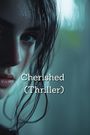 Soren Winslow: Cherished (Thriller), Buch