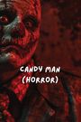 Cressida Bainbridge: Candy Man (Horror), Buch