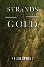 Helen Spring: Strands of Gold, Buch