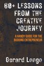 Gerard Longo: 60+ Lessons from the Creative Journey, Buch