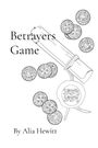 Alia D Hewitt: Betrayers Game, Buch