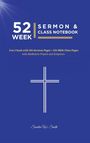 Sandra W. Smith: 52 Week Sermon & Class Notebook, Buch
