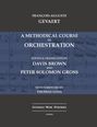 Francois-Auguste Gevaert: A Methodical Course in Orchestration, Buch