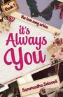 Sammantha Selwood: It's Always You, Buch