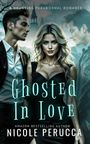 Nicole Perucca: Ghosted in Love, Buch